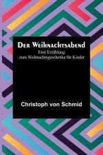 Der Weihnachtsabend
