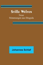 Stille Welten