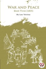 War and Peace Book 3