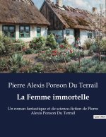 La Femme immortelle