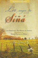 La Saga de una Si?á