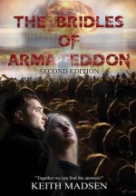 The Bridles of Armageddon 2nd Edition