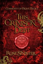 This Crimson Debt