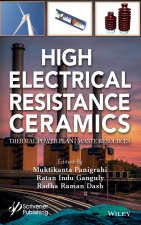 High Electrical Resistance Ceramics: Thermal Power Plant Waste Resources