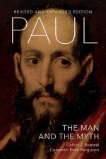 Paul: The Man and the Myth, Revised and Expanded Edition