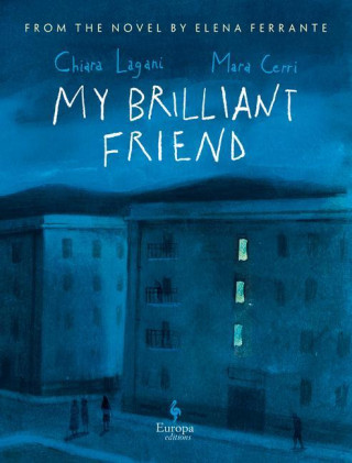 My Brilliant Friend (Graphic Novel)