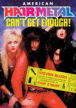 American Hair Metal: Revised and Expanded Edition