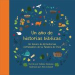 Un A?o de Historias Bíblicas: Un Tesoro de 48 Historias Entra?ables de la Palabra de Dios