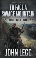 To Face A Savage Winter
