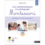 Montessori par Nathan - Guide des activités Montessori - Mathématiques de la PS à la GS