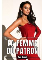 La femme du patron