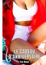Le Cadeau d'Anniversaire