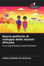Nuove politiche di sviluppo delle nazioni africane