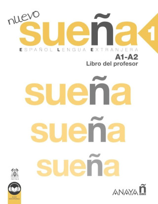 Nuevo Sueňa 1(A1/A2) Libro del Profesor
