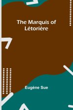 The Marquis of Létori?re