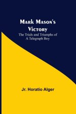 Mark Mason's Victory