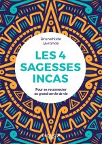 Les 4 Sagesses Incas