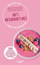 Mes petites recettes magiques anti-inflammatoires - édition 2023