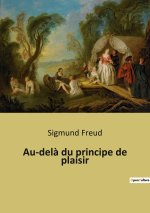 Au-del? du principe de plaisir