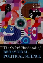The Oxford Handbook of Behavioral Political Science (Hardback)