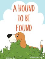 A Hound To Be Found