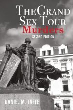 The Grand Sex Tour Murders