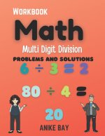 Math 1000 Multi Digit DIVISION: Problems and Solutions