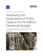 Assessing the Implications of Policy Options for the Military Personnel Budget: An Analytic Framework for Evaluating Costs and Trade-Offs