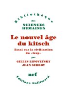 LE NOUVEL AGE DU KITSCH