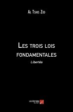 Les trois lois fondamentales