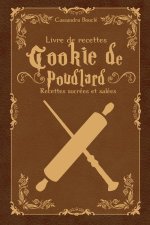 Livre de recettes Cookie de Poudlard: Recettes sucrées et salées