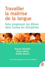 Travailler la maitrise de la langue