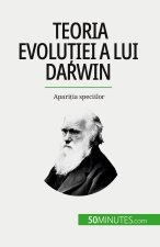 Teoria evolu?iei a lui Darwin