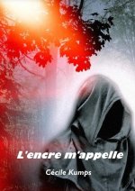L'ENCRE M'APPELLE
