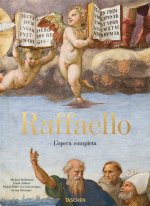 Raffaello. L'opera completa. Dipinti, affreschi, arazzi, architettura