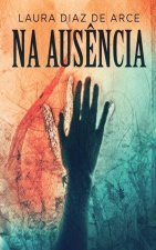 Na Aus?ncia