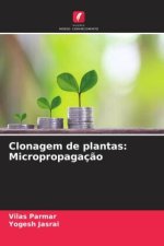Clonagem de plantas: Micropropagaç?o