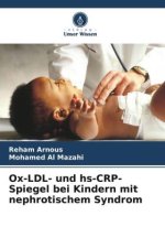 Ox-LDL- und hs-CRP-Spiegel bei Kindern mit nephrotischem Syndrom