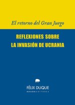 El retorno del Gran Juego