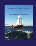 Kong Volmer S?trop 1946-2021