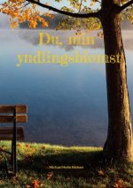 Du, min yndlingsblomst