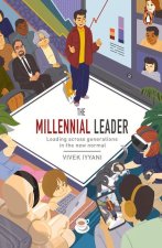 The Millennial Leader: Working Across Generations in the New Normal