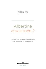 Albertine assassinée ?