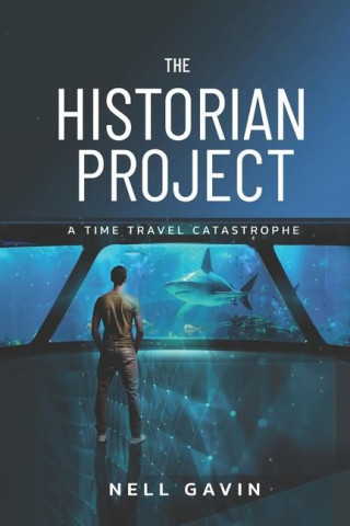 The Historian Project: A Time Travel Catastrophe