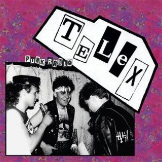 Telex - Punk Radio