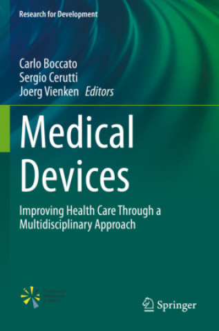 Medical Devices (Carlo Boccato,Sergio Cerutti,Joerg Vienken)(Brožovaná)