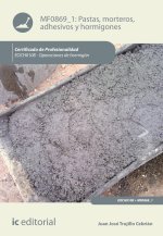 PASTAS MORTEROS ADHESIVOS Y HORMIGONES EOCH0108 - OPERACI