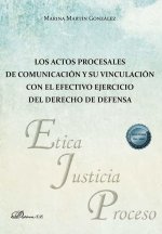 LOS ACTOS PROCESALES DE COMUNICACION Y SU VINCULACION CON EL