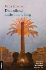 DUN SILENCI ANTIC I MOLT LLARG