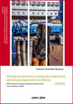 MONTAJE DE ELEMENTOS Y EQUIPOS DE INSTALACIONES ELECTRICAS D